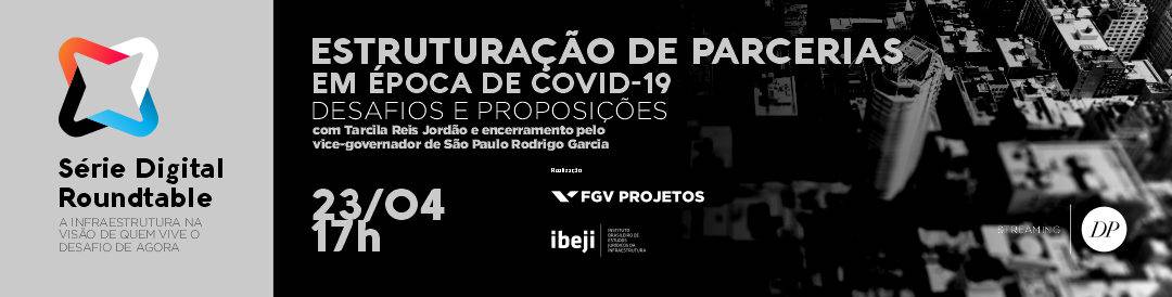 Série Digital Roundtable | Estruturação de Parcerias em Época de COVID-19| São Paulo – Brasil